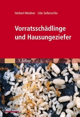 Vorratsschädlinge und Hausungeziefer - Udo Sellenschlo