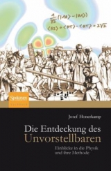 Die Entdeckung des Unvorstellbaren - Josef Honerkamp