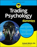 Trading Psychology For Dummies -  Roland Ullrich