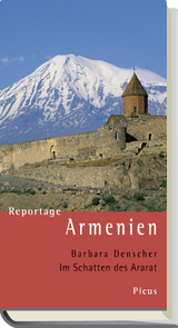 Reportage Armenien - Denscher, Barbara