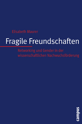 Fragile Freundschaften - Elisabeth Maurer