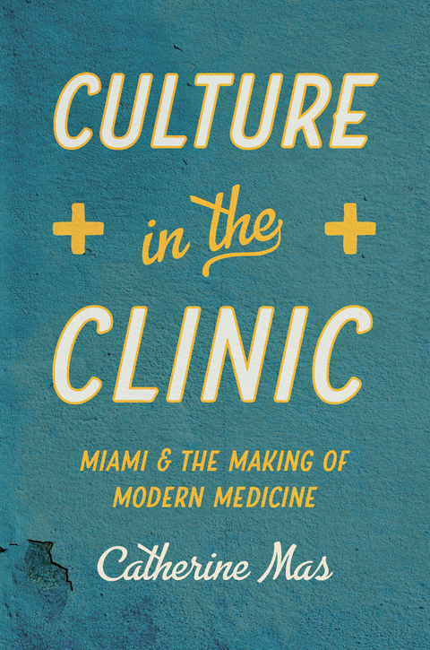 Culture in the Clinic -  Catherine Mas