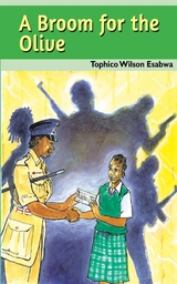 A broom for the Olive - Tophico Wilson Esabwa