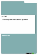 Einleitung in das Eventmanagement