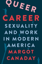 Queer Career -  Margot Canaday