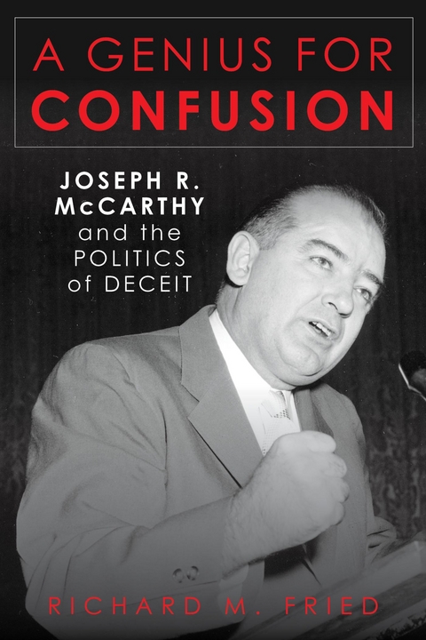 Genius for Confusion -  Richard M. Fried