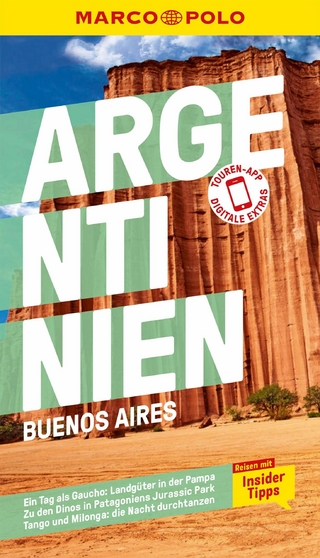 MARCO POLO Reiseführer Argentinien/Buenos Aires - Anne Herrberg; Juan Gustavo Garff