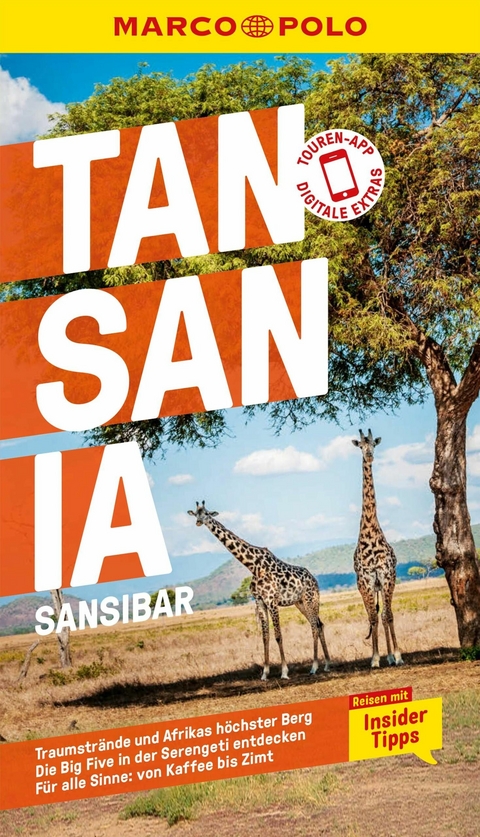 MARCO POLO Reiseführer E-Book Tansania, Sansibar -  Julia Amberger,  Marc Engelhardt