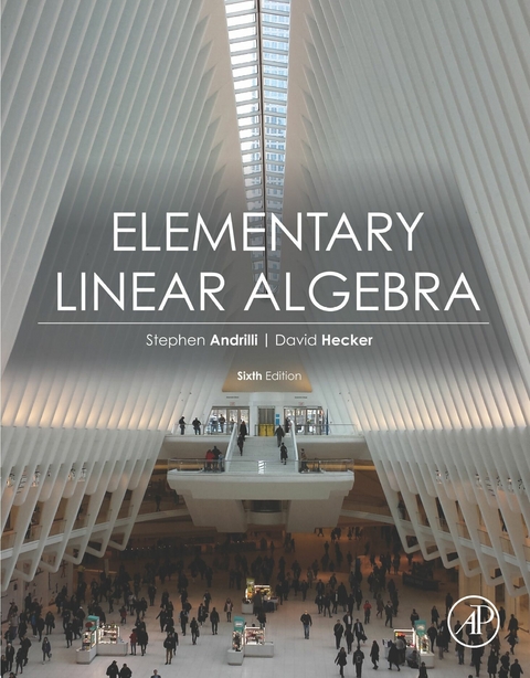 Elementary Linear Algebra -  Stephen Andrilli,  David Hecker