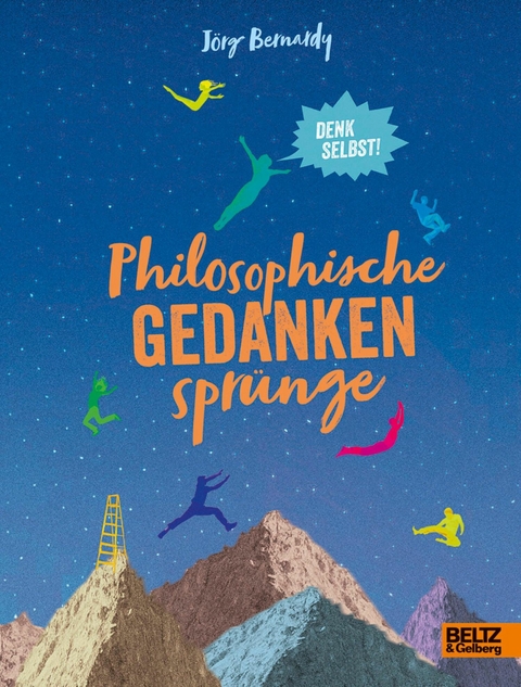 Philosophische Gedankensprünge -  Jörg Bernardy