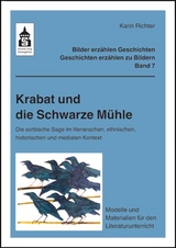 Krabat und die Schwarze Mühle - Karin Richter