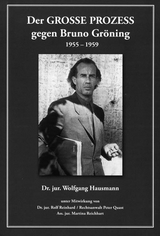 Der GROSSE PROZESS gegen Bruno Gröning 1955 -1959 - Wolfgang Hausmann Dr. jur.