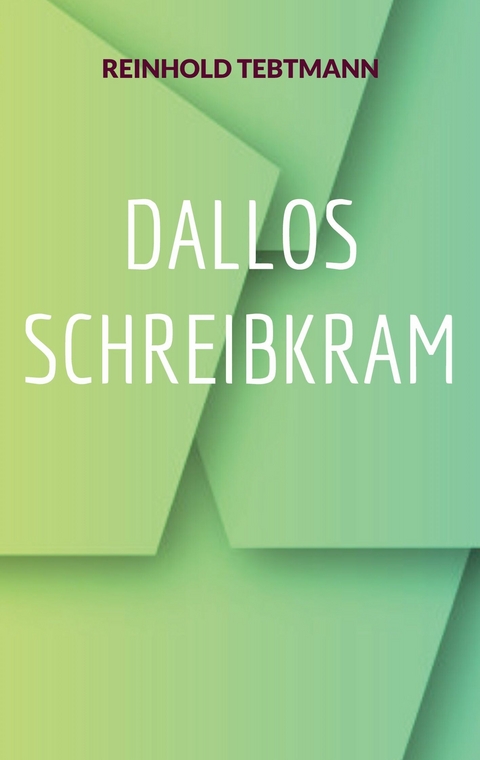 Dallos Schreibkram - Reinhold Tebtmann