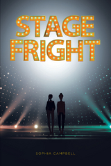 Stage Fright - Sophia Campbell