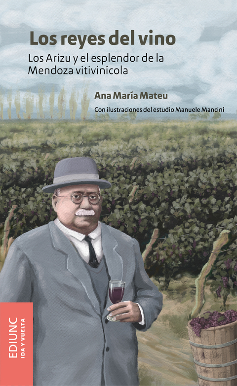 Los reyes del vino - Ana María Mateu