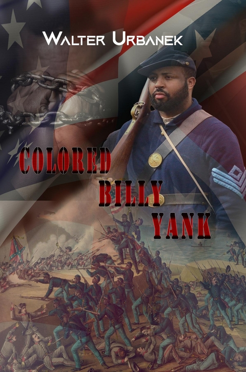 Colored Billy Yank -  Walter Urbanek