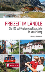 Freizeit im Ländle - Georg Kessler