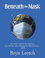 Beneath the Mask -  Bryn e. Leetch