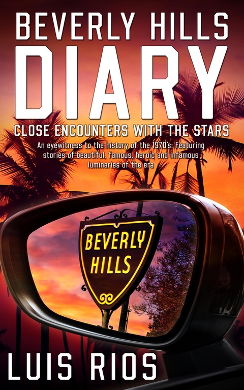 Beverly Hills Diary - Luis F Rios