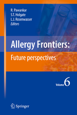 Allergy Frontiers:Future Perspectives - 