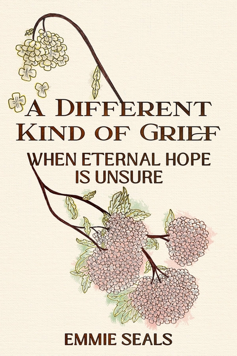 A Different Kind of Grief - Emmie Seals