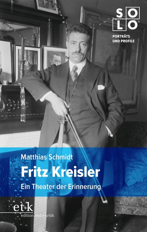 Fritz Kreisler - Matthias Schmidt