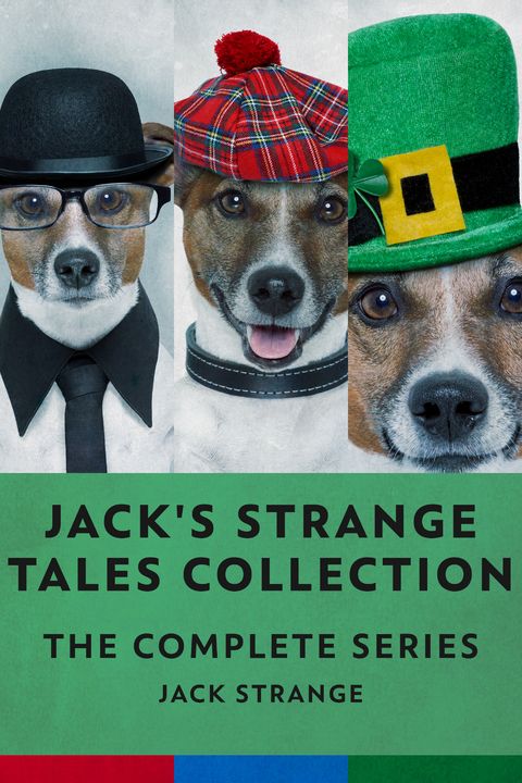 Jack's Strange Tales Collection - Jack Strange