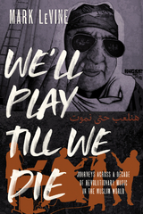 We'll Play till We Die - Mark Levine