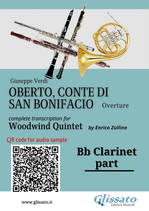 Bb Clarinet part of "Oberto" for Woodwind Quintet - Giuseppe Verdi, a cura di Enrico Zullino