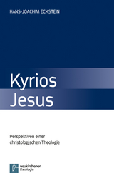 Kyrios Jesus - Hans-Joachim Eckstein