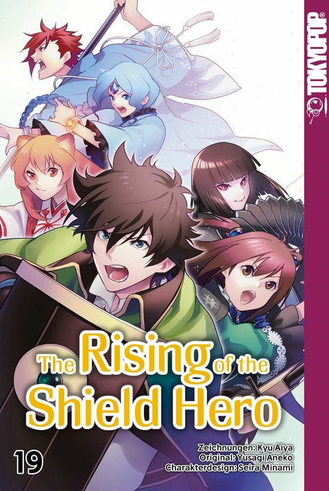 The Rising of the Shield Hero - Band 19 - Kyu Aiya, Seira Minami, Yusagi Aneko