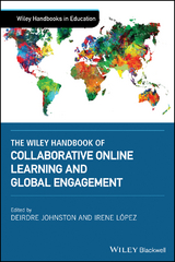 The Wiley Handbook of Collaborative Online Learning and Global Engagement - 