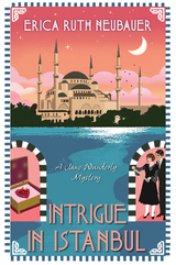 Intrigue in Istanbul -  Erica Ruth Neubauer