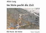 Im Stein pocht die Zeit - Alois Lang, Ana Lang