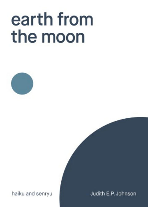 earth from the moon -  Judith E.P. Johnson