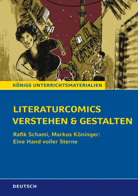 Literaturcomics verstehen und gestalten - Cornelia Eichner