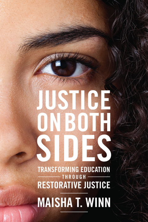 Justice on Both Sides - Maisha T. Winn