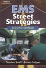 EMS Street Strategies - Soreff, Stephen M.; Cadigan, Robert T.