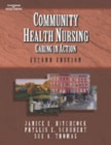 Community Health Nursing - Hitchcock, Janice; Schubert, Phyllis; Thomas, Sue