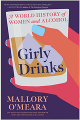 Girly Drinks -  Mallory O'Meara