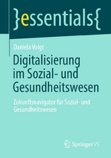 Digitalisierung im Sozial- und Gesundheitswesen - Daniela Voigt