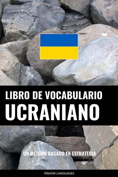 Libro de Vocabulario Ucraniano - Pinhok Languages