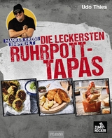 Markus Krebs empfiehlt: Die leckersten Ruhrpott-Tapas - Udo Thies