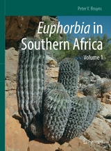 Euphorbia in Southern Africa - Peter V. Bruyns