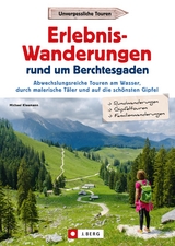 Erlebnis-Wanderungen rund um Berchtesgaden - Michael Kleemann