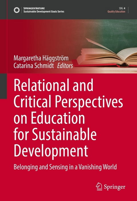 Relational and Critical Perspectives on Education for Sustainable Development - 
