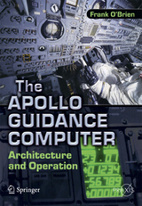 The Apollo Guidance Computer - Frank O'Brien
