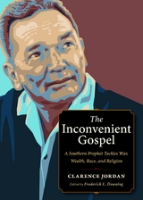 The Inconvenient Gospel - Clarence Jordan