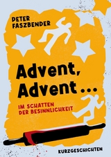 Advent, Advent ... - Peter Faszbender
