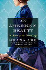 An American Beauty - Shana Abe